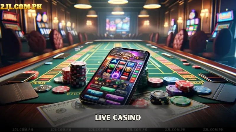 2JL Casino - Live Casino